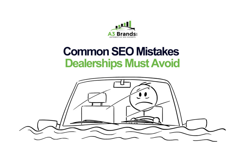 Common SEO Mistakes Dealerships Must Avoid