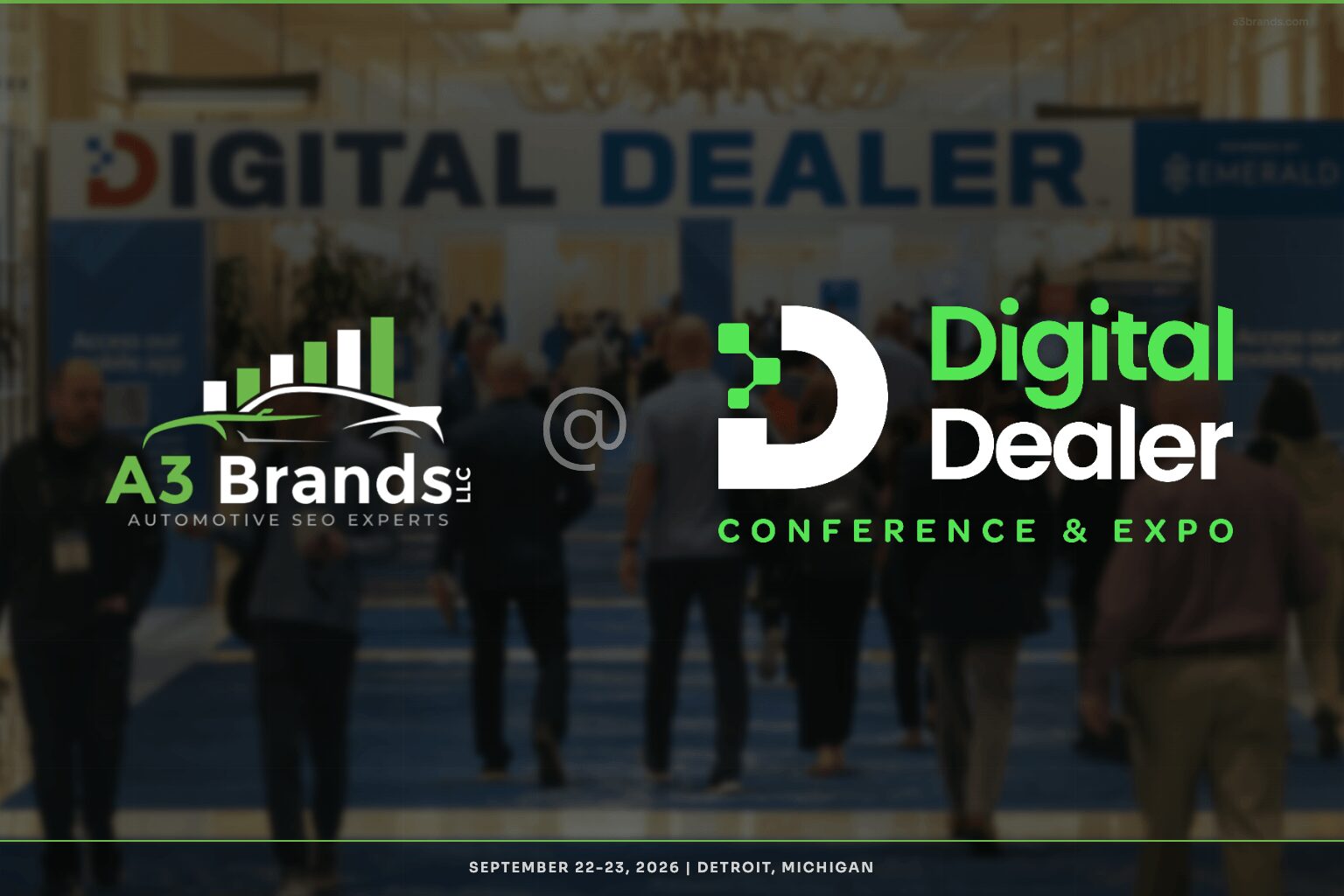 A3 Brands at Digital Dealer Conference & Expo